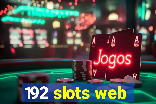 192 slots web